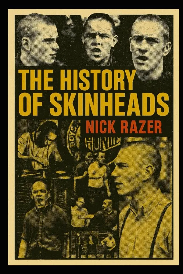 The History of Skinheads book cover by Nick Razer